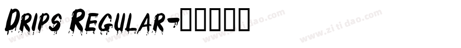 Drips Regular字体转换